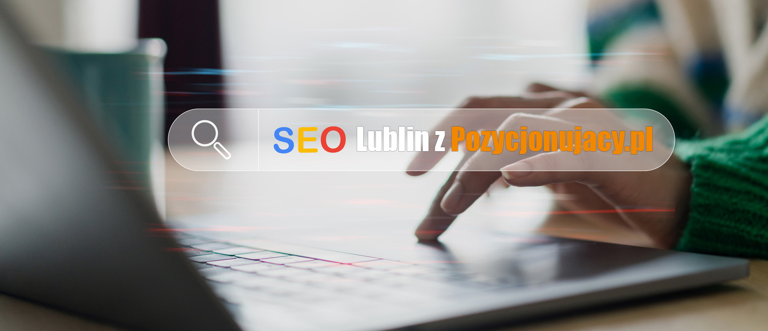 pozycjonowanie seo lublin